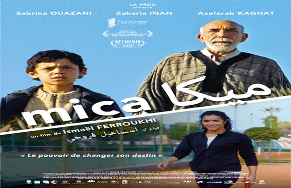 “ميكا”.. فيلم سينمائي جديد يعرض في القاعات السينمائية المغربية تزامنا مع عرضه بأوروبا